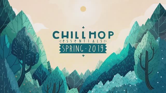 🍃Chillhop Essentials - Spring 2019・chill hiphop & beats to relax