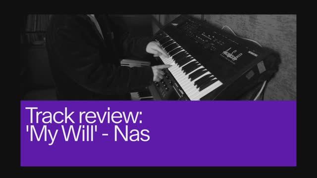 17. Track Review: ‘My Will’ by Nas