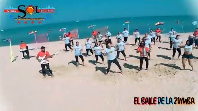 EL BAILE DE LA ZUMBA . GRUPO SOL DE LA COSTA смотреть онлайн