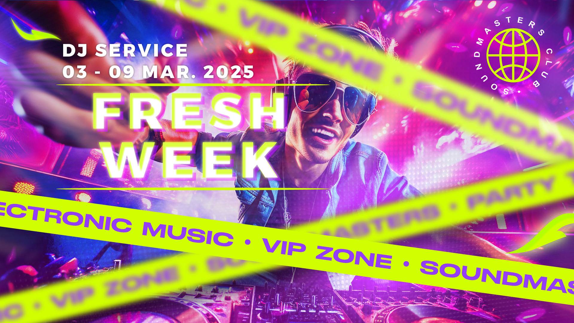Fresh Week DJ Service 03 - 09 March 2025