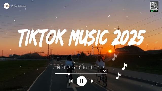 Tiktok music 2025 playlist ~ Top english songs ~ Best songs 2025 to add your playlist (Mix Hits)