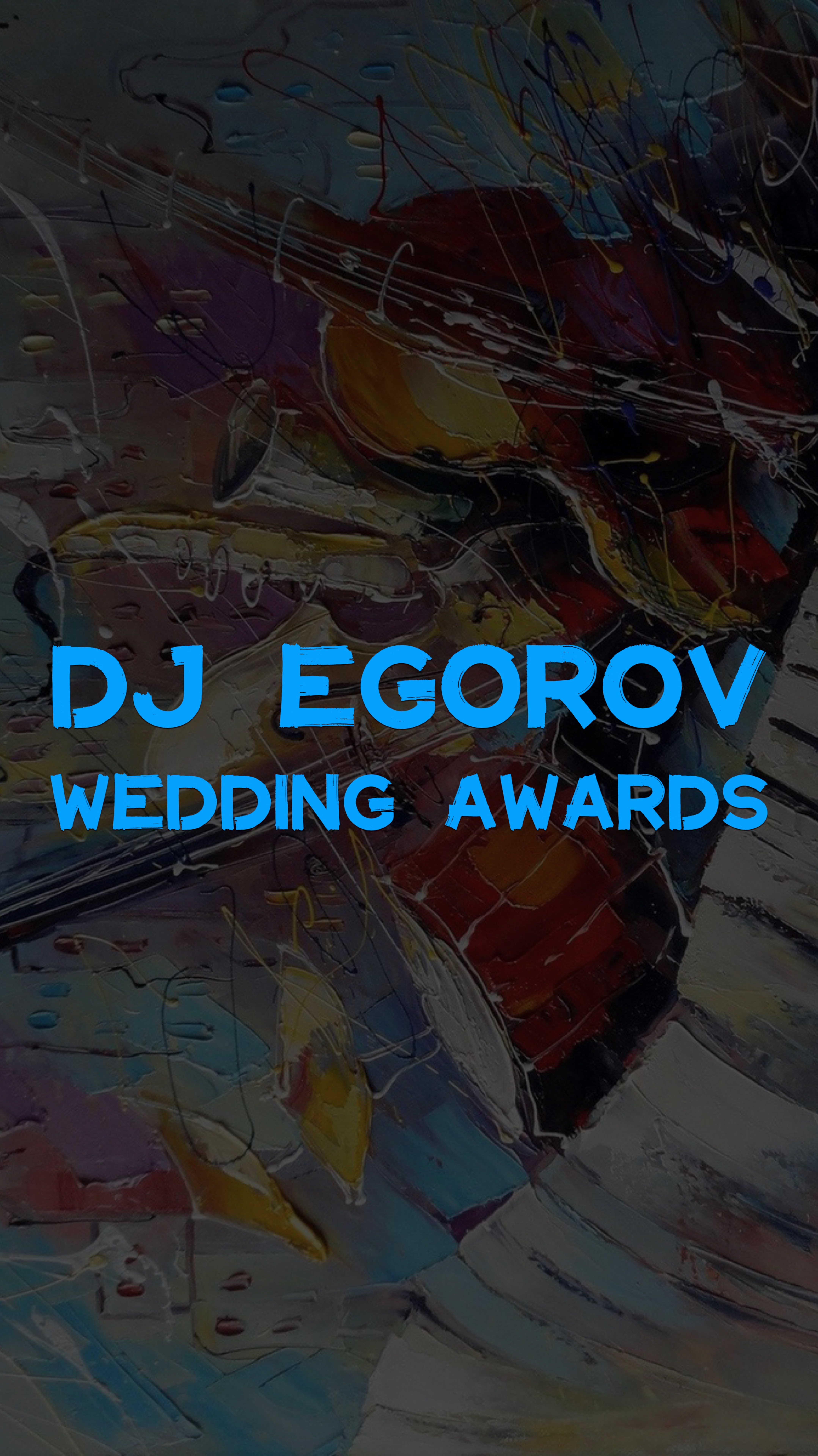 DJ EGOROV WEDDING AWARDS