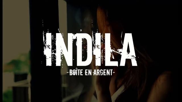 Indila Boîte en argent смотреть онлайн