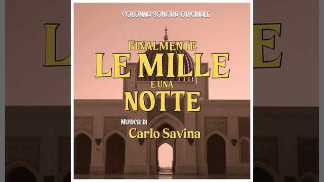 Finalmente le mille e una notte (Seq. 2) смотреть онлайн