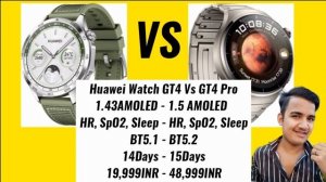 Huawei Watch GT4 Vs GT4 Pro, Huawei Watch GT4 Pro Vs GT4, Huawei Watch GT4 Pro Vs Huawei Watch GT4,