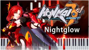 Nightglow (Honkai Impact 3rd) 【 КАВЕР НА ПИАНИНО 】