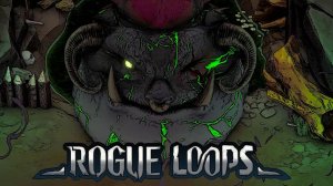 Обзор игры Rogue loops #rougeloops #gaming #games #gameplay