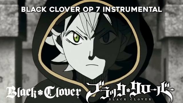 Op 5-9 Black Clover Instrumental смотреть онлайн