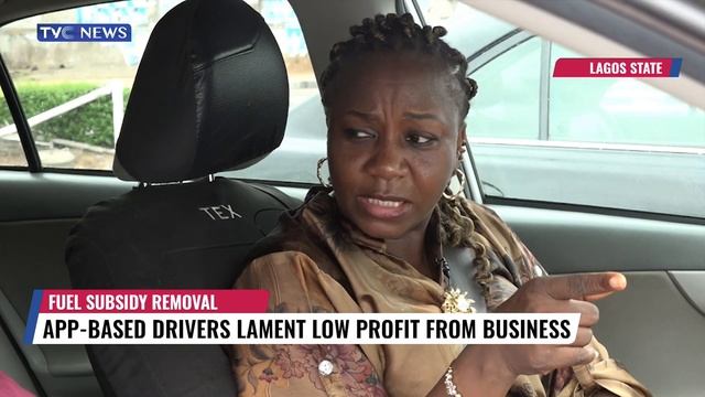 Fuel Subsidy Removal: APP-Based Drivers Lament Low Profit From Business