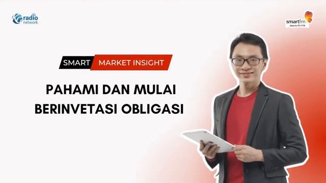 Pahami dan Mulai Berinvestasi Obligasi | Smart Market Insight смотреть онлайн