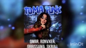 QMIIR-MELSTROY (TOMA TOMA) TOMA FUNK 
(BRAZILIAN FUNK)