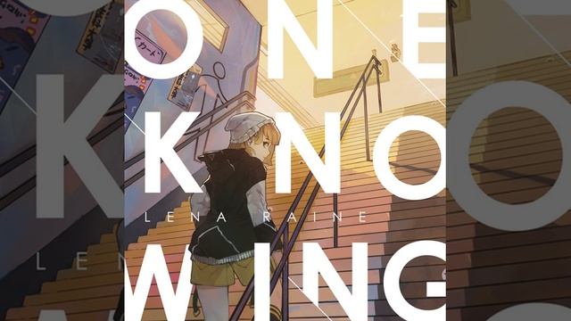 Lena Raine - Oneknowing смотреть онлайн