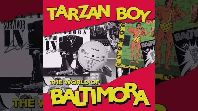 Baltimora - Tarzan Boy