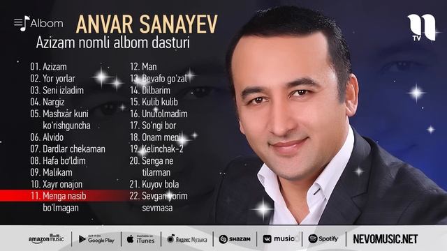 Anvar Sanayev - Azizam nomli albom dasturi смотреть онлайн