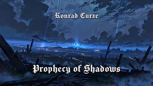 Konrad Curze - Prophecy of Shadows