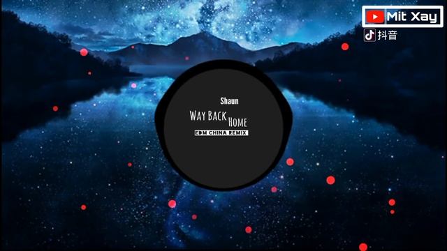 Way Back Home China cover EDM CHINA REMIX