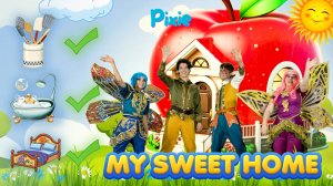 Home Song🏡❤️ | Pixie Kids Song🎵