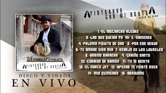 Mientras Haya Vida - Manuel Ortega (Pisteando Con Mi Gente) смотреть онлайн