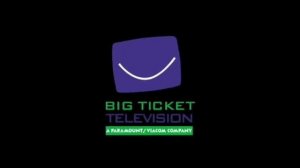 Cherry Pie Productions\Big Ticket Television (Black Variant)\Paramount Television (2001)