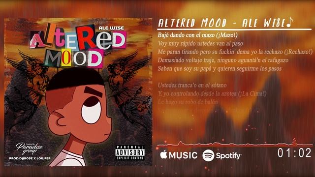 Ale Wise - Altered Mood (Video Lyric) смотреть онлайн