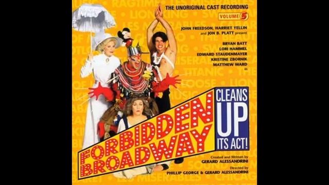 Forbidden Broadway (Cleans Up Its Act) - 4. Footloose-Too Cute