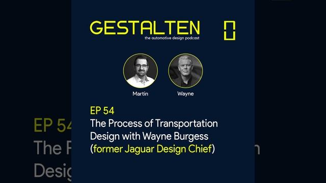 EP 54: The Process of Transportation Design with Wayne Burgess (former Jaguar Design Chief) смотреть онлайн