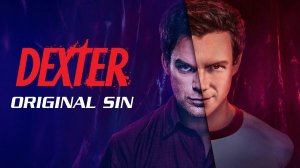 Декстер: Первородный грех (2024) — 1 сезон 4 серия | Dexter: Original Sin