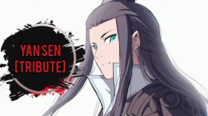 Yan Sen [Tribute]