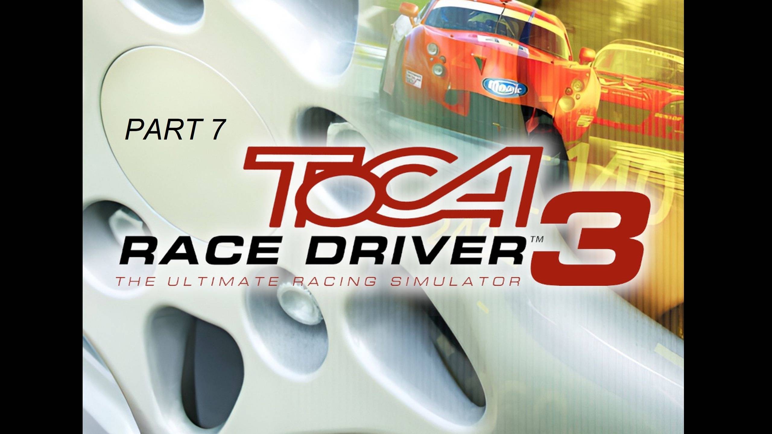TOCA Race Driver 3. Part 7. World Tour #7