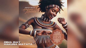 Dima Isay Hakuna Matata \ Experience African Rhythms Through Traditional Dance Music!