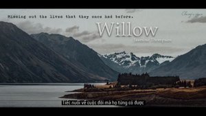 Willow | Jasmine Thompson ( VIETSUB LYRICS)