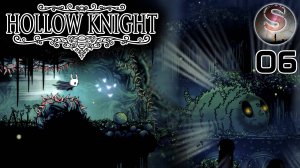 006 - Hollow Knight - Зеленая тропа - Прохождение