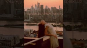 YAD (Яд) ENGLISH VERSION - speed up