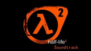 Half Life 2 Soundtrack_Combine Harvester