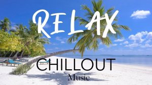 Chilled Lounge Mix Relax