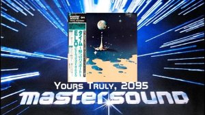 ELO Electric Light Orchestra - Yours Truly, 2095 Master Sound Version