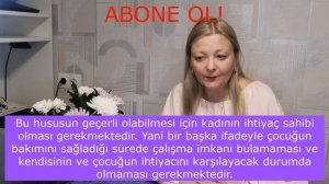 Когда можно подать на алименты?  Алименты на мать ребенка/Nafaka   Yoksulluk nafakası.