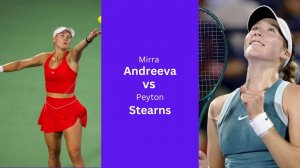 19.02.25. Питон Стирнс - Мирра Андреева. WTA 1000. Peyton Stearns - Mirra Andreeva