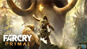 Far Cry Primal #6 Без комментариев!