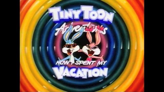 Tiny Toon adventures: how I spent my vacation: opening song смотреть онлайн