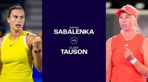 19.02.25. Арина Соболенко - Клара Таусон. WTA 1000. Aryna Sabalenka - Clara Tauson