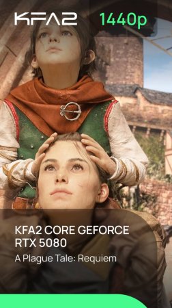 A Plague Tale: Requiem | KFA2 CORE GeForce RTX 5080 Black | 1440p (2K) разрешение