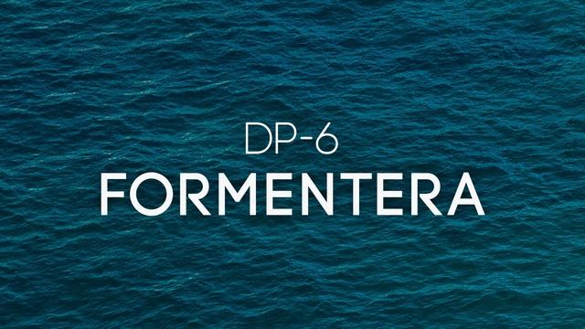 DP-6 - Formentera смотреть онлайн