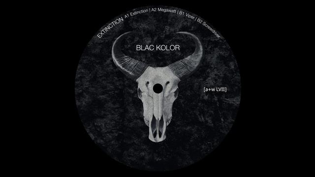 Blac Kolor - Viper [a+w LVII] смотреть онлайн