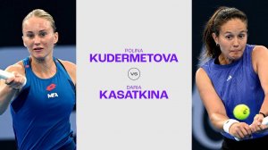 10.02.25. Дарья Касаткина - Полина Кудерметова. WTA 1000. Darya Kasatkina - Polina Kudermetova