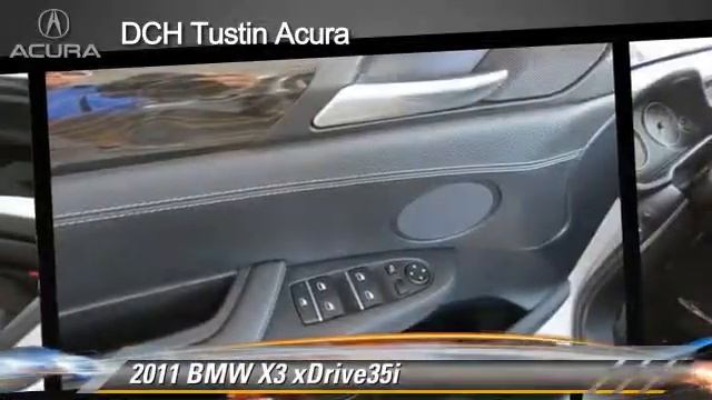 Used 2011 BMW X3 xDrive35i - Tustin смотреть онлайн