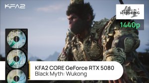 KFA2 CORE GeForce RTX 5080 Black | Black Myth: Wukong | 1440p (2K) разрешение