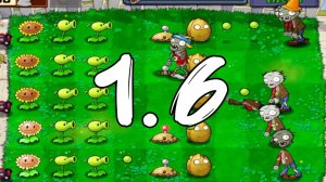 РАСТЕНИЯ ПРОТИВ ЗОМБИ / PLANTS VS ZOMBIES Прохождение уровня 1.6