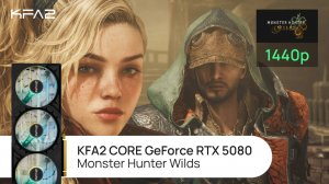 KFA2 CORE GeForce RTX 5080 Black | Monster Hunter Wilds | 1440p (2K) разрешение