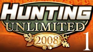 №11 (XI) Hunting Unlimited 2008|Comp Games [#1]